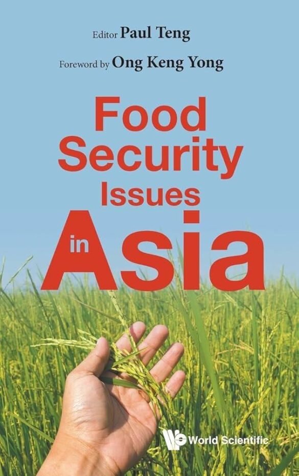Securing Asia’s Food Future: Balancing Ambitions And Ongoing Challenges – Fitch Solutions